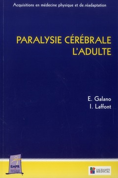Cover of the book PARALYSIE CEREBRALE : L'ADULTE