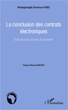 Couverture de l’ouvrage La conclusion des contrats électroniques