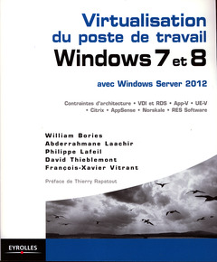 Couverture de l’ouvrage Virtualisation du poste de travail Windows 7 et 8