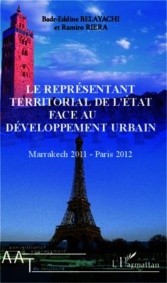 Couverture de l’ouvrage Le représentant territorial de l'Etat face au développement urbain