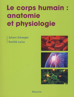 Cover of the book LE CORPS HUMAIN : ANATOMIE ET PHYSIOLOGIE