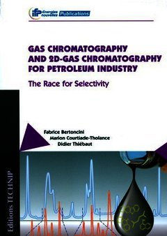 Cover of the book Gas-chromatography and 2D-gas chromatography for petroleum industry