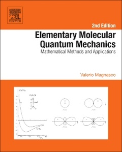 Couverture de l’ouvrage Elementary Molecular Quantum Mechanics