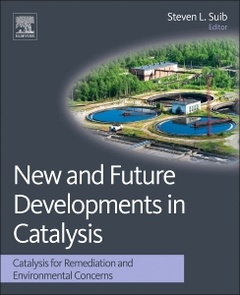 Couverture de l’ouvrage New and Future Developments in Catalysis