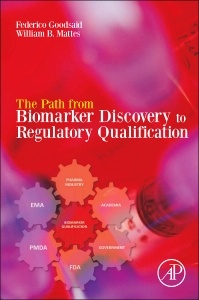 Cover of the book The Path from Biomarker Discovery to Regulatory Qualification