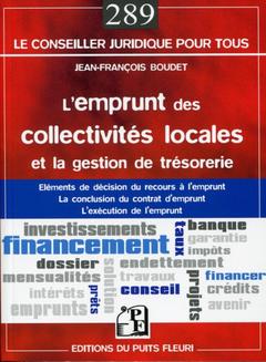 Cover of the book L'emprunt des collectivités locales et la gestion de trésorerie