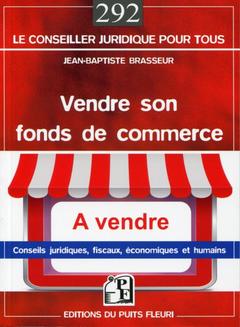 Cover of the book Vendre son fonds de commerce