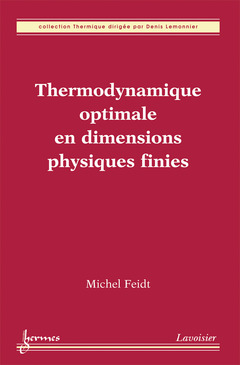 Couverture de l’ouvrage Thermodynamique optimale en dimensions physiques finies