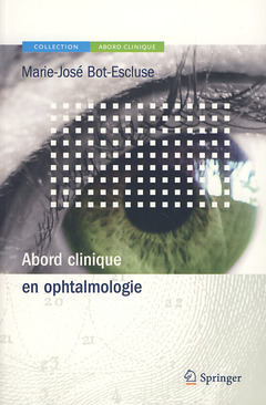 Couverture de l’ouvrage Abord clinique en ophtalmologie