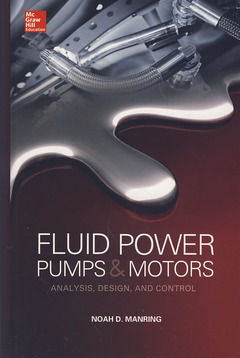 Couverture de l’ouvrage Fluid Power Pumps and Motors