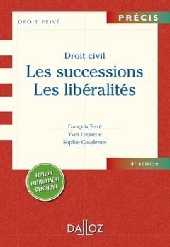Couverture de l’ouvrage Droit civil. Les successions. Les libéralités. 4e éd.