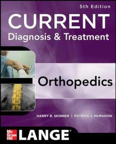 Couverture de l’ouvrage Current Diagnosis and Treatment in Orthopedics 