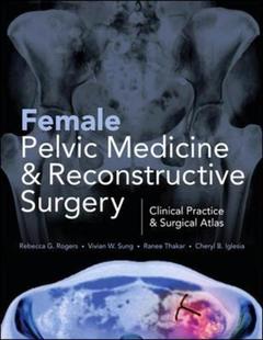 Cover of the book Female Pelvic Medicine and Reconstructive Surgery