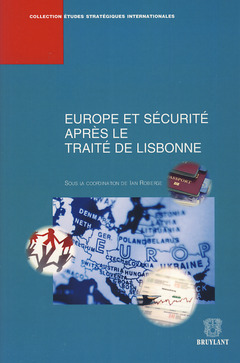 Couverture de l’ouvrage Europe et sécurité après le traité de Lisbonne