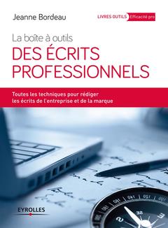 Cover of the book La boîte à outils des écrits professionnels