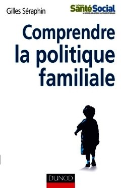 Couverture de l’ouvrage Comprendre la politique familiale