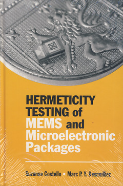 Cover of the book Hermeticity Testing of MEMS and Microelectronic Packages