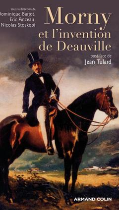 Cover of the book Morny et l'invention de Deauville