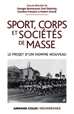 Couverture de l’ouvrage Sport, corps et sociétés de masse