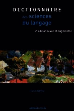 Couverture de l’ouvrage Dictionnaire des sciences du langage