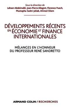 Couverture de l’ouvrage Développements récents en économie et finances internationales
