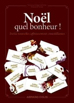 Cover of the book Noël, quel bonheur !