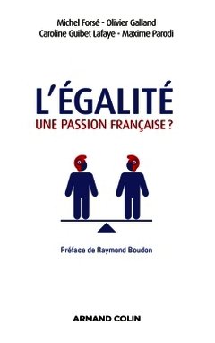 Cover of the book L'égalité, une passion française ?
