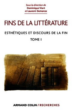 Cover of the book Fins de la littérature - Esthétique et discours de la fin