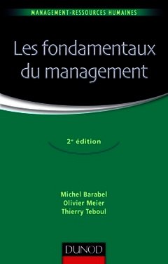 Couverture de l’ouvrage Les fondamentaux du management - 2e édition