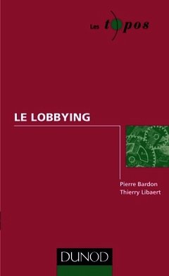 Couverture de l’ouvrage Le lobbying