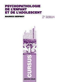 Cover of the book Psychopathologie de l'enfant et de l'adolescent