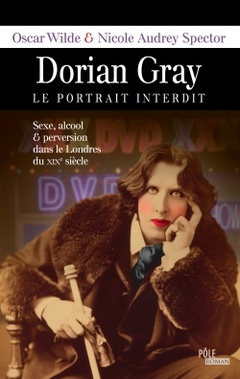Couverture de l’ouvrage Dorian Gray Le Portrait Interdit