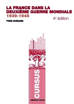 Cover of the book La France dans la Deuxième Guerre mondiale