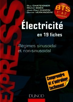 Cover of the book Électricité en 19 fiches - Régimes sinusoïdal et non sinusoïdal