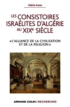 Cover of the book Les consistoires israélites d'Algérie au XIXe siècle