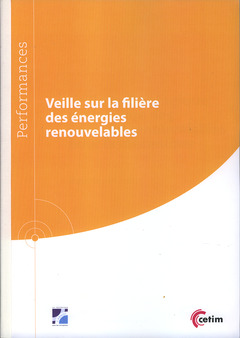 Cover of the book Veille sur la filière des énergies renouvelables 