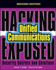 Couverture de l’ouvrage Hacking Exposed Unified Communications