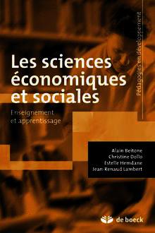 Couverture de l’ouvrage Les sciences économiques et sociales. Enseignement et apprentissages