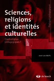 Cover of the book Sciences, religions et identités culturelles