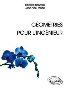 Couverture de l’ouvrage Géométries pour l'ingénieur
