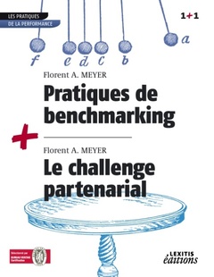 Couverture de l’ouvrage Pratiques de benchmarking + Le challenge partenarial RECUEIL COLLECTION 1+1
