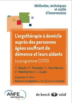 Cover of the book L'ergothérapie chez les personnes âgées atteintes de démence et leurs aidants