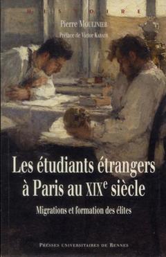 Couverture de l’ouvrage ETUDIANTS ETRANGERS A PARIS AU XIXE SIECLE