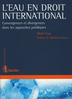 Couverture de l’ouvrage L'eau en droit international