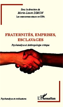Couverture de l’ouvrage Fraternités, emprises, esclavages