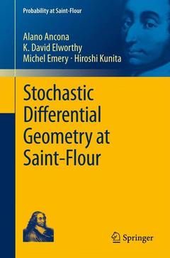 Couverture de l’ouvrage Stochastic Differential Geometry at Saint-Flour