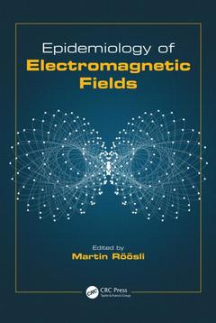 Couverture de l’ouvrage Epidemiology of Electromagnetic Fields