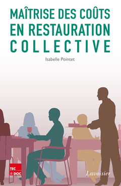 Cover of the book Maîtrise des coûts en restauration collective