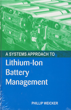 Couverture de l’ouvrage A Systems Approach to Lithium-Ion Battery Management