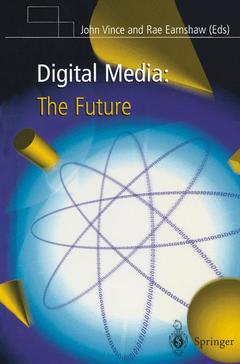 Couverture de l’ouvrage Digital Media: The Future